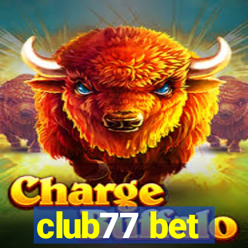 club77 bet